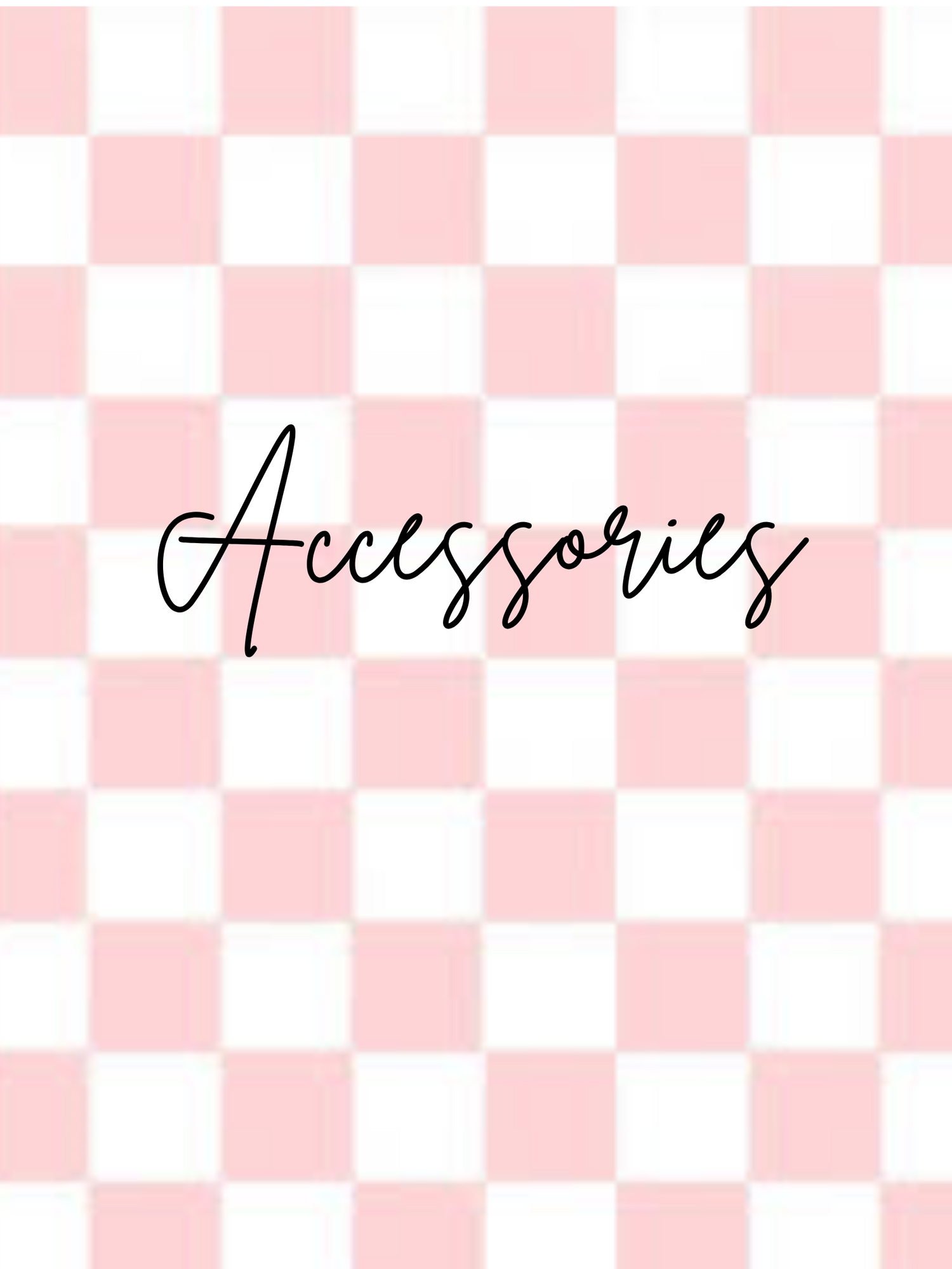 Accessories