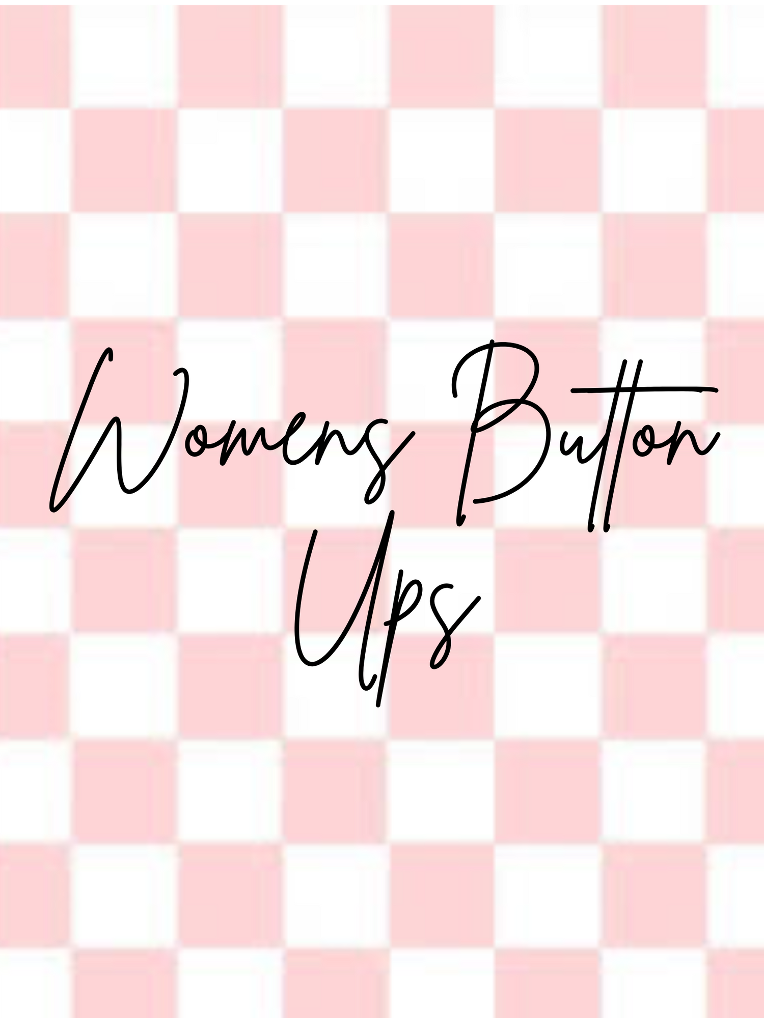 Women's Button Ups