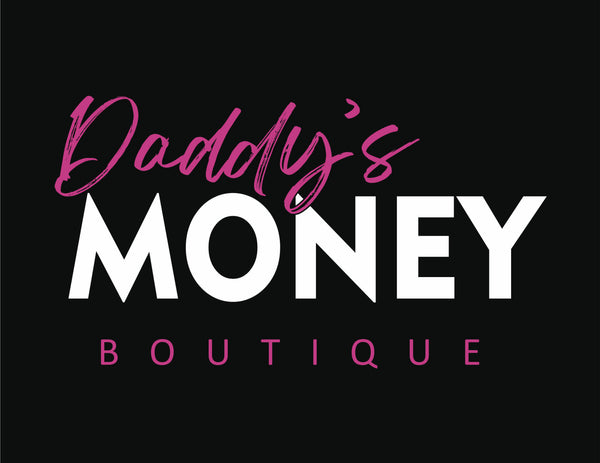 Daddy’s Money Boutique LLC